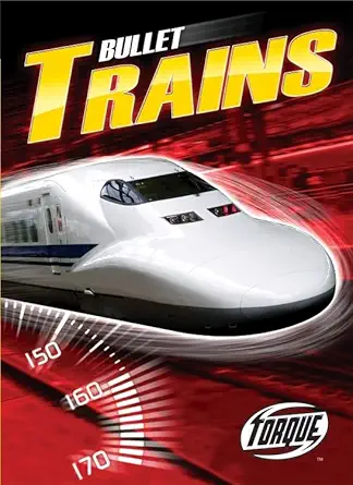 bullet trains 1st edition denny von finn ,full color photography 1600145450, 978-1600145452