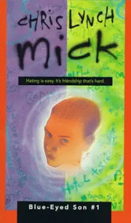 mick 1st edition chris lynch 0064471217, 978-0064471213