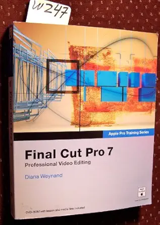 final cut pro 7 1st edition diana weynand 0321635272, 978-0321635273