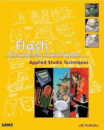 flash character animation applied studio techniques 1st edition lee purcell 0672321998, 978-0672321993