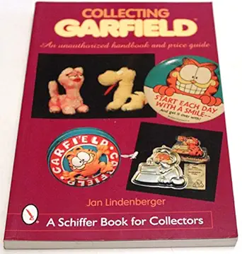 collecting garfielda an unauthorized handbook and price guide 1st edition jan lindenberger 076430948x,