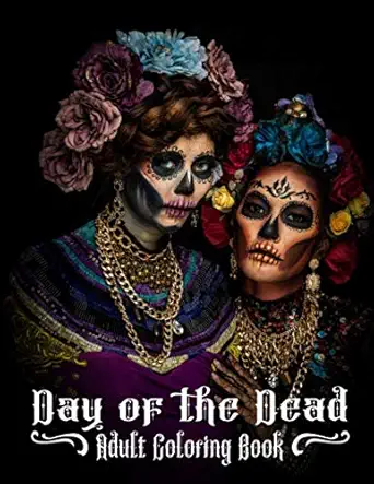 day of the dead adult coloring book beautiful calavera ladies to color da a de muertos catrina women 1st