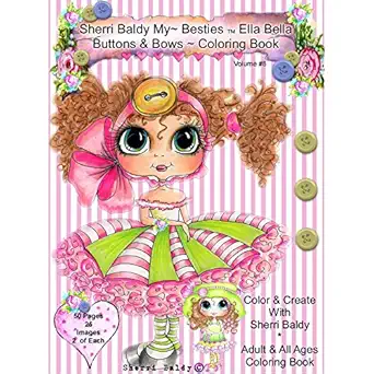 sherri baldy my besties ella bella buttons and bows coloring book 1st edition sherri ann baldy 0692714669,