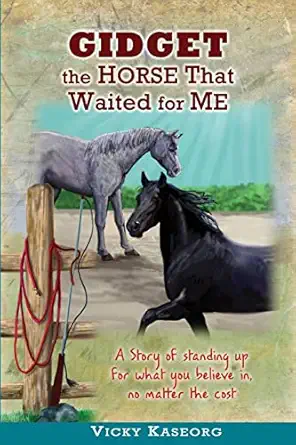 gidget the horse that waited for me 1st edition vicky s kaseorg ,amy fox 1523330171, 978-1523330171