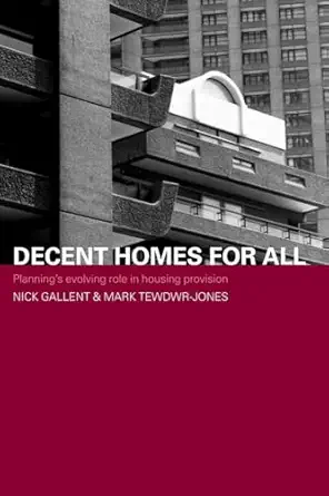 decent homes for all 1st edition nick gallent 0415274478, 978-0415274470