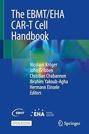 the ebmt/eha car t cell handbook 1st edition nicolaus kra ger ,john gribben ,christian chabannon ,ibrahim