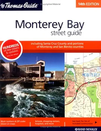 thomas guide monterey bay street guide including santa cruz county and portions of monterey and san benito