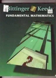 fundamental mathematics 1st edition marvin l bittinger ,mervin l keedy 0201417960, 978-0201417968