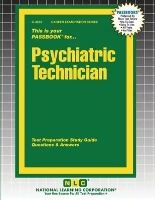psychiatric technician 1st edition passbooks 1799342123, 978-1799342120