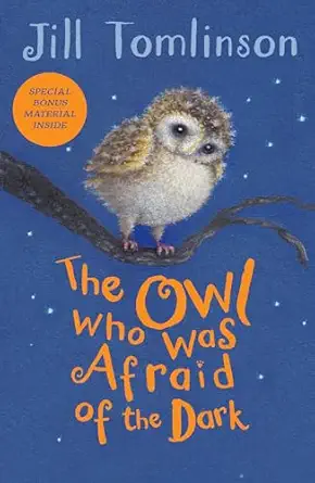 the owl who was afraid of the dark 1st edition jill tomlinson ,paul howard 1405271973, 978-1405271974