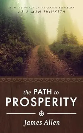 james allens the path to prosperity 1st edition james allen 1640951407, 978-1640951402