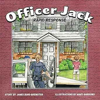 officer jack book 3 rapid response 1st edition james burd brewster ,mary barrows 1941927432, 978-1941927434