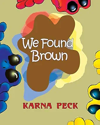 we found brown primary and secondary color mixing book for children written by a professional artist and