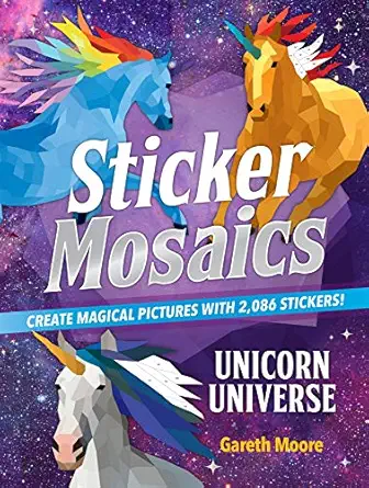 Sticker Mosaics Unicorn Universe Create Magical Pictures With 2 086 Stickers