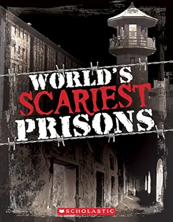 worlds scariest prisons 1st edition emma carlson berne 0545680239, 978-0545680233