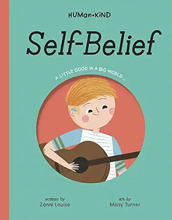 self belief 1st edition zanni louise ,missy turner 1922514314, 978-1922514318