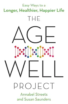 age well project 1st edition annabel streets ,susan saunders 0349419701, 978-0349419701