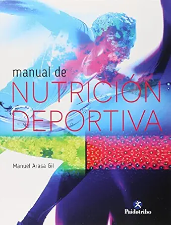 manual de nutricion deportiva 1st edition manuel arasa gil 8480198591, 978-8480198592