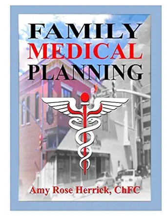 family medical planning 1st edition amy rose herrick 1508779066, 978-1508779063
