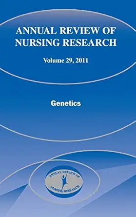 annual review of nursing research genetics 1st edition ginette a pepper 0826157548, 978-0826157546