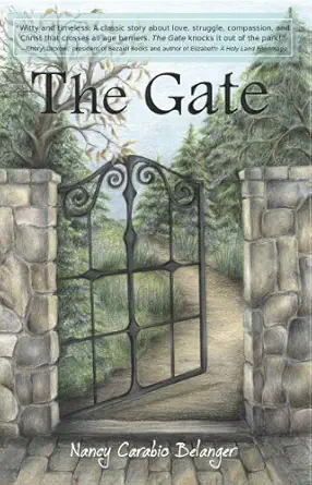 the gate 1st edition nancy carabio belanger 1935356356, 978-1935356356