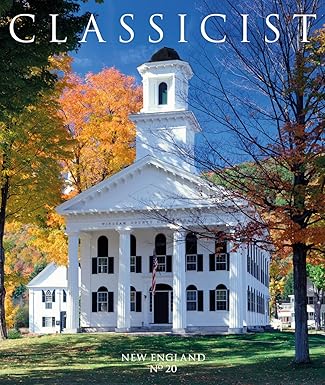 classicist no 20 new england 1st edition michael j lewis 1733030948, 978-1733030946