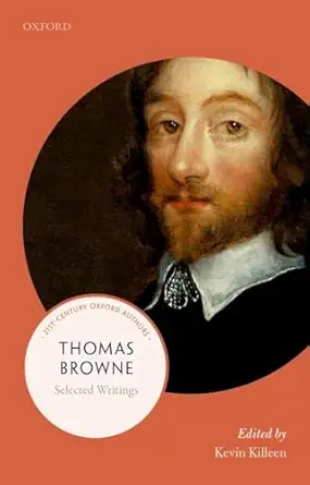 thomas browne selected writings 1st edition kevin killeen 0198797656, 978-0198797654