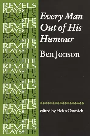 every man out of his humour ben jonson 1st edition helen ostovich 0719078393, 978-0719078392