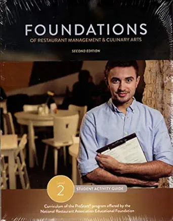foundations of restaurant management and culinary arts   level 2 student activity guide 1st edition national