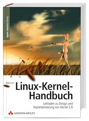 linux kernel handbuch 1st edition robert love 3827322049, 978-3827322043