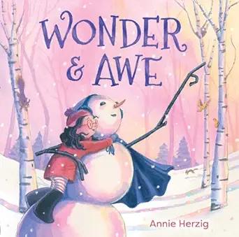 wonder and awe 1st edition annie herzig 1665947535, 978-1665947534