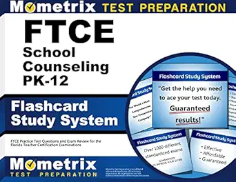 ftce school counseling pk 12 flashcard study system ftce practice test questions and exam review for the