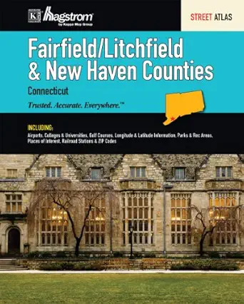 fairfield / litchfield / new haven co ct atlas 1st edition hagstrom 0762571578, 978-0762571574