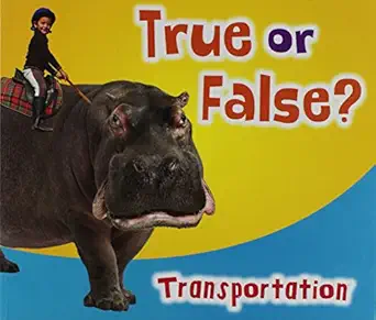 true or false transportation 1st edition daniel nunn 1410950751, 978-1410950758