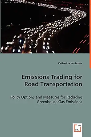 emissions trading for road transportation policy options and measures for reducing greenhouse gas emissions