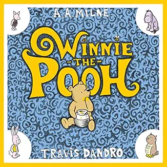 winnie the pooh 1st edition travis dandro ,a a milne 1770466967, 978-1770466968