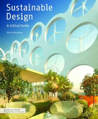 sustainable architecture 1st edition david bergman 1568989415, 978-1568989419