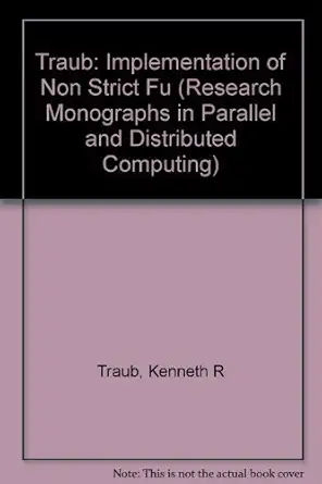 implementation of non strict functional programming languages 1st edition kenneth r traub 0262700425,