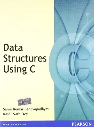 data structures using c 1st edition bandyopadhyay 8131722384, 978-8131722381