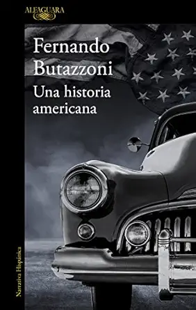 una historia americana 1st edition fernando butazzoni 8420433462, 978-8420433462