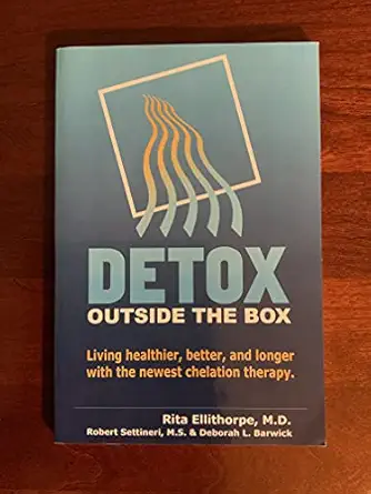 detox outside the box 1st edition rita ellithorpe 1607029863, 978-1607029861