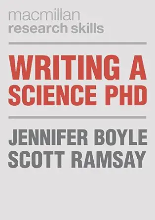 writing a science phd 1st edition jennifer boyle ,scott ramsay 1352006308, 978-1352006308