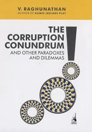 the corruption conundrum 1st edition v raghunathan 0670083569, 978-0670083565