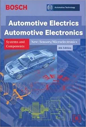 automotive electrics automotive electronics 1st edition robert bosch 0837610508, 978-0837610504