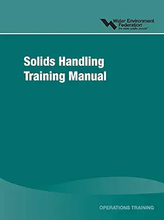 solids handling training manual 1st edition water environment federation 157278170x, 978-1572781702