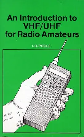an introduction to vhf/uhf for radio amateurs 1st edition i poole 0859342263, 978-0859342261