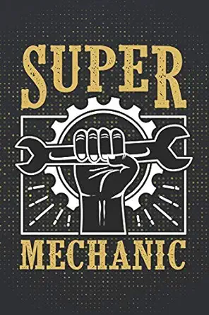 super mechanic 120 page blank wide ruled with line for date notebooks and journals 1st edition grease monkey