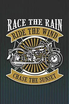 race the rain ride the wind chase the sunset blank wide ruled with line for date notebooks and journals 1st
