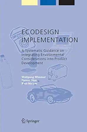 ecodesign implementation a systematic guidance on integrating environmental considerations into product