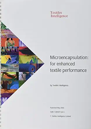 microencapsulation for enhanced textile performance 1st edition robin anson 1905077645, 978-1905077649